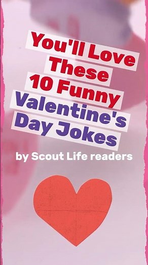 10 Funny Valentine's Day Jokes by Scout Life readers #valentinesday #jokes