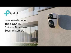 How to wall-mount Tapo C545D Outdoor Dual-Lens Security Camera