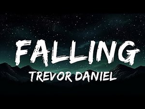 1 Hour | Trevor Daniel - Falling (Lyrics) - Lyrics Zone