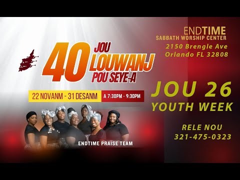ETSWC 40 Jou Louwanj Pou Seye A - Jou 26