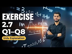Class 12 Maths Exercise 2.7 Q1–Q8 | NBF New Book 2025 | Urdu Medium Full Explanation
