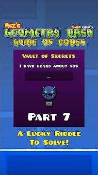 The Vault of Secrets Codes of Geometry Dash - Part 7: A Lucky Riddle To Solve! 🍀🧠🧩 #shorts