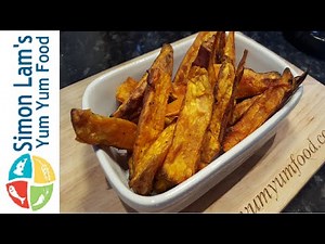 How to make Crispy Sweet Potato Wedges | Simon Lam's Yum Yum Food