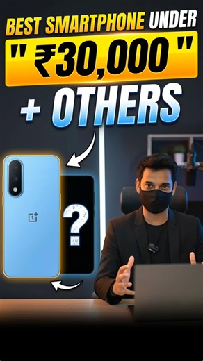 Best Smartphone Under ₹30,000