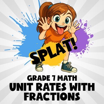 Unit Rates with Fractions SPLAT! Math Game - No Prep Grade 7 Review
