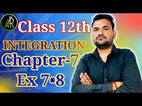 Class12th Prashnawali 7•8||Class12th Maths ||Ex 7•8 In Hindi ||NCERT Math ||Chapter7 समाकलन ||TWR|RJ