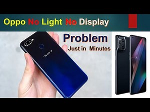 OPPO F9 No Display No light Problem | QUICK REPAIR