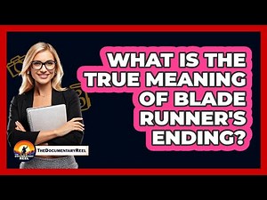 What Is The True Meaning Of Blade Runner's Ending?