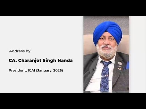 CA. Charanjot Singh Nanda, President-ICAI, shares key updates on the profession January 2026