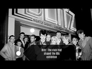 Blitz The club that shaped the 80s exhibition 4K The Design Museum #blitzclub #newromantics #visage