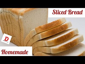 How to make your own Nigerian Homemade Sliced Bread Recipe