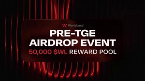 WorldLand Pre-TGE AirDrop Event — Season 2🌐 WorldLand ($WL)• AI full-stack mainnet integrating GPU Cloud and Proof of Compute• $100M strategic backing from Bolts Capital• Expanding AI infrastructure with AWS & Megazone Cloud🏆 Reward Pool50,000 WL tokens※ Separate from Season 1 rewards🎯 Missions1️⃣ Easy — Wallet connect + X verification→ Unlock Entry Token ($WLC)2️⃣ Normal — 1 DEX swap3️⃣ Advanced — 1 successful node mining*Higher difficulty = higher contribution weight *Additional activity ma