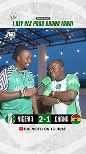 Watch the FULL NIGERIA 2-1 GHANA INTERVIEW NOW VIA LINK IN COMMENT SECTION 👇🏿 🗣️🔥 😅 #nigeria #afcon2023 #afcon | Football Fans Tribe