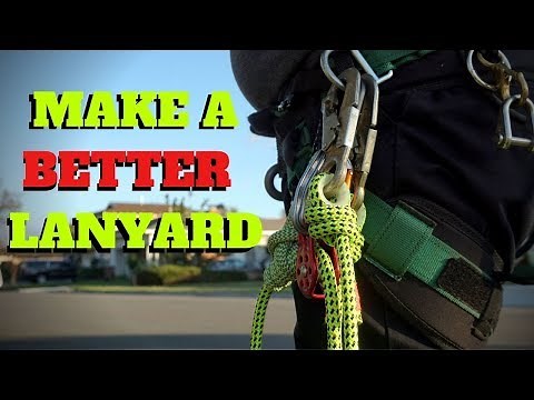 HOW TO MAKE AN IMPROVED CLIMBING LANYARD (2 in 1 Lanyard)