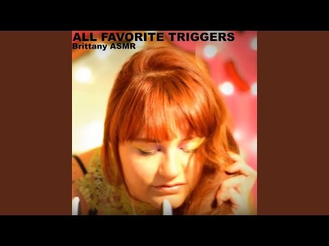 ASMR All Favorite Triggers