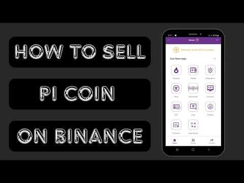 How To Sell Your Pi Coins on Binance | Step by Step