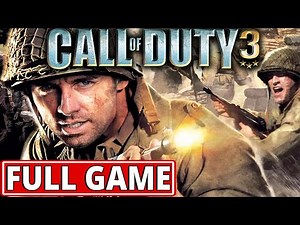 Call of Duty 3 - FULL GAME walkthrough | Longplay