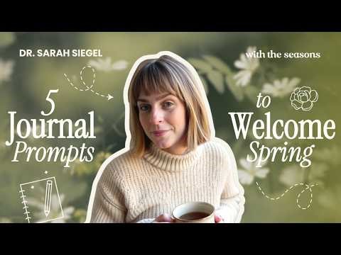 Journal Prompts for Spring