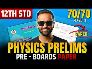 PHYSICS PRELIMS PAPER 2025 | 12th STD Board Exam 70/70 FIXED!! | Pradeep Giri Sir
