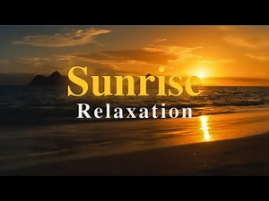 Hawaii 4K Ocean Sunrise Beach Scenic Relaxation Film with Peaceful Meditation Music