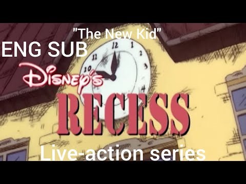 Recess: Live-action series Episode 1 The New Kid (ENG SUB)