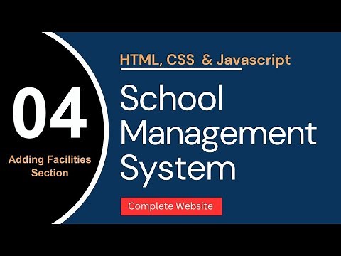 Adding Facilities Section in Home Page | School Management System | HTML & CSS project