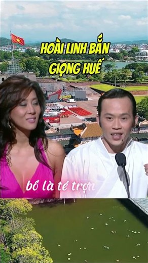 Hoài Linh bắn giọng Huế tài tình #hoàilinh #haivietnam #thuýnga