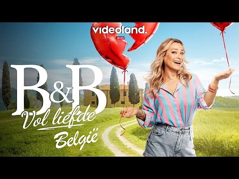 B&B Vol Liefde België is terug met een nieuw seizoen!