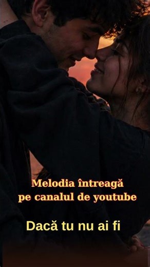 Dacă tu nu ai fi