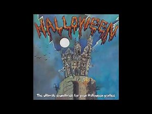 Halloween - The Ultimate Soundtrack For Your Halloween Parties