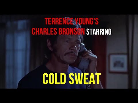 "COLD "SWEAT"—MOVIE REVIEW | CHARLES BRONSON STARRING THRILLING & ACTION DRAMA FILM