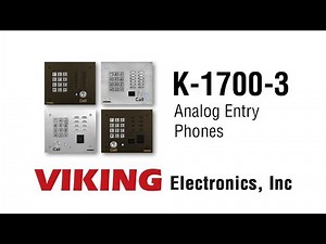 Viking K-1700-3 Series Analog Entry Phones