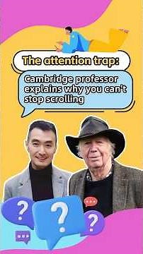 The attention trap: Cambridge professor explains why you can't stop scrolling #youthvision