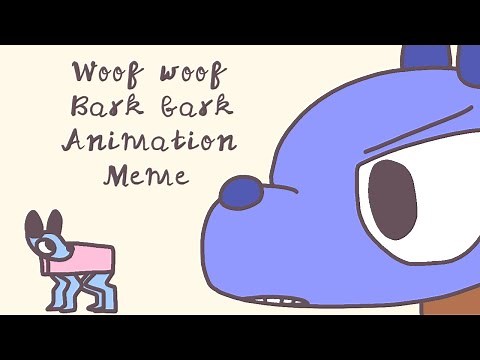Woof woof bark bark! // Animation meme // Wobbledogs // (Old)