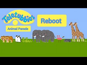 Teletubbies Animal Parade (Reboot)