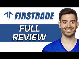 Firstrade Review | Is It The Best Trading Platform? (2024)