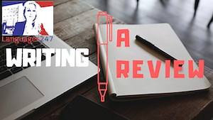 Tips for Writing a Review in English