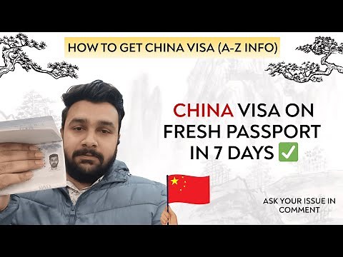 China Visa Full Guide 2025 🇨🇳 | Complete Process, Issues & Solutions (From Start to Finish)