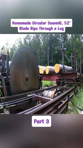 Homemade Circular Sawmill, 52