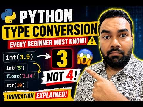 Python Type Conversion in 10 Minutes! 🚀 int, float, str Explained | Ep. 12