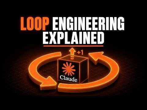Loop Engineering Explained by Claude Code Creators | Self Improving Agentic Loop