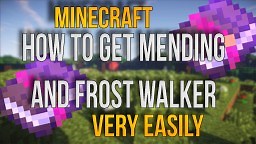Get Mending And Frost Walker Super Easily Minecraft Map