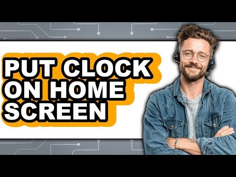 How to Put a Clock on Your Home Screen 2025 (Only Way)