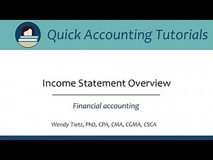 Brief overview of income statements: Financial accounting