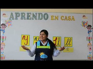 LA LETRA Y, EL DÍGRAFO LL PRIMER GRADO