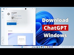 How To Download ChatGPT On Windows Laptop or PC - Full Guide
