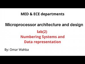 Microprocessor Numbering system and data representation Sec 2-Eng.Omar Wahba