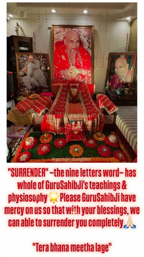 @gurujii_daughter on Instagram: "*”SURRENDER”* —the nine letters word— has whole of GuruSahibJi’s teachings & physiosophy🌟Please GuruSahibJi have mercy on us so that with your blessings, we can able to surrender you completely🙏🏻 *”Tera bhana meetha lage”🤍* . . . . . #jaiguruji #jaiguruji❤️ #jaiguruji111 #jaiguruji💙💙 #guruji #gurujisadasahay #gurujibademandir #gurujikaashram #gurujisangat #gurujiblessings #gurujisatsang #gurujimaharaj #gurujikaashrambademandir #gurujijewellery #gurujikisang