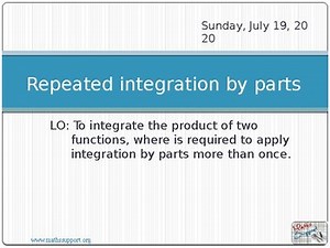 Repeated integration by parts