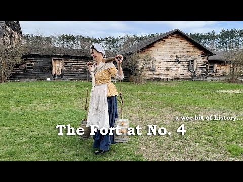 The Fort at No. 4: History & Squirrel Stew! Life on the Frontier in the 1700's | Indigenous People |